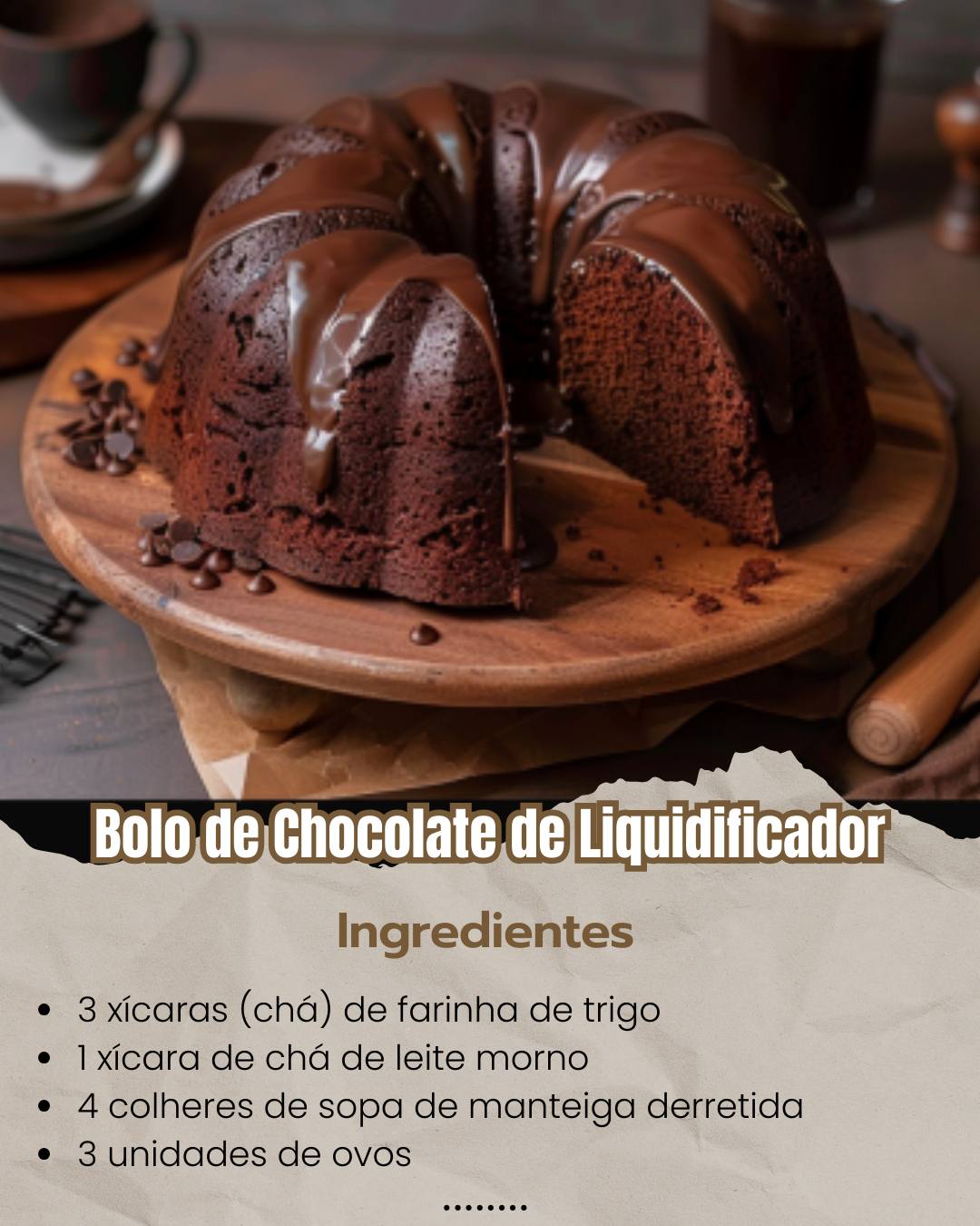 Bolo de Chocolate de Liquidificador