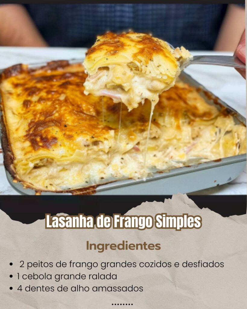 Lasanha de Frango Simples