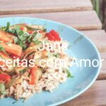 RECEITAS SAUDÁVEIS – ARROZ INTEGRAL COM LEGUMES